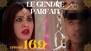 Le Gendre Parfait Résumé Ep 169 - GROSSE FRAYEUR POUR SHABNAM : LE PASSÉ RESSURGIT