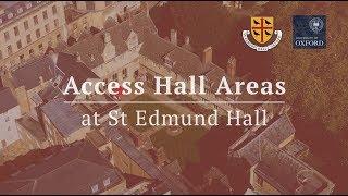 St Edmund Hall: Access Hall Areas