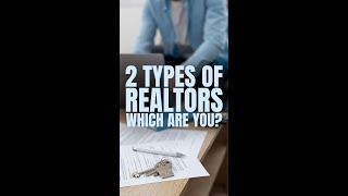 2 Types of Realtors, Which Are You? #shorts