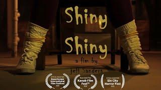 Shiny Shiny | Award Winning Horror Comedy 2020 | Best Short films 2020