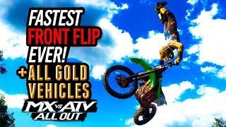 MX vs ATV All Out - Fastest Frontflip Ever+All Gold Vehicles!