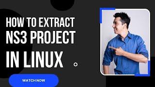 How to extract the NS3 program in fedora