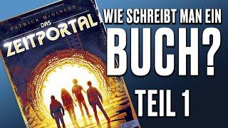 Wie schreibt man ein Buch, Teil 1 - Wie fängt man an?