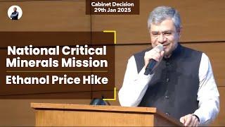 Cabinet Decision: Revision of Ethanol Price; Launch of National Critical Minerals Mission