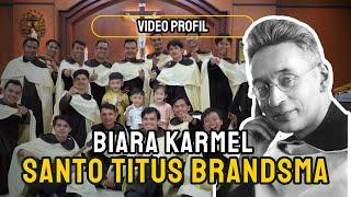 Profil Biara Karmel "St. Titus Brandsma" Malang