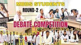 Debate Competition Round 2 | Medical MBBS Students Debate #almaty #mbbs #mbbsabroad #debate #fmge