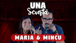 Una Scurtă - Episodul 5 (invitați Maria Popovici și Alexandru Minculescu)