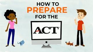 How To Prepare For The ACT