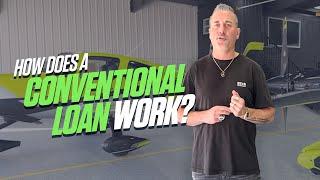 How does a Conventional Loan Work? | Tulsa Mortgage