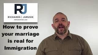 How to Prove your Marriage is Real for Immigration - Top 4 Forms of Evidence and Advice