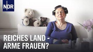 Rente Grund für Altersarmut bei Frauen? | 45 Min | NDR Doku