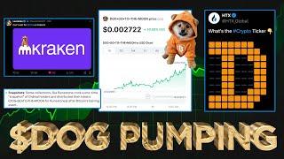$DOG Pumps 30%+ (Kraken & HTX Listing) 