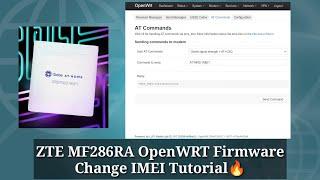 ZTE MF286RA OpenWRT Firmware Change IMEI Tutorial