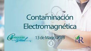 Contaminación Electromagnética 13 de Marzo 2019