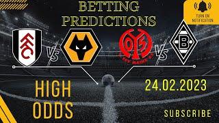 Fulham vs Wolves. Mainz vs B. Monchengladbach football betting predictions.