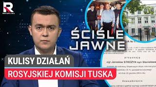  Ujawniamy kulisy działania rosyjskiej komisji Tuska| P. Nisztor | Ściśle Jawne