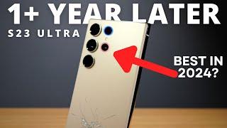 S23 ULTRA: 1 YEAR LATER - BEST PHONE IN 2024?