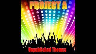 Project A - Unpublished Themes (2011 album full version)