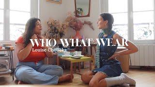 WHO WHAT WEAR : Louise Choueka 