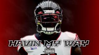 Julio Jones ft. Lil Skies - "Havin My Way"  || NFL Mix ᴴᴰ