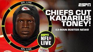  53-Man Roster News  Adam Schefter details the Chiefs cutting Kadarius Toney | NFL Live