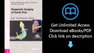 Download Diagnostic Imaging of Exotic Pets: Birds, Small Mammals, Reptiles (Vet S) PDF