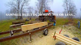 Sawmill Build In 20 Minutes Or Less