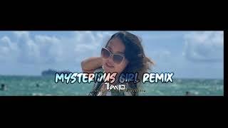 MYSTERIOUS GIRL Remix || Aide Sam Rmx (Tunuge Mixing Prod)