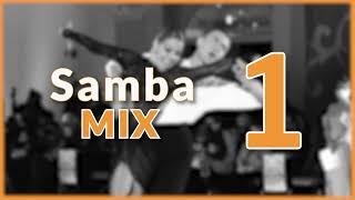 SAMBA MUSIC MIX | #1