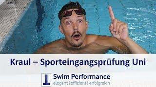 Sporteingangsprüfung Schwimmen 100 m Kraul / Freistil: Was muss man machen?