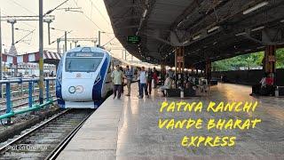 Patna Ranchi Vande Bharat Express Trial In Patna Ranchi !! Indian railways