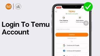 How To Login To Temu Account (2024)