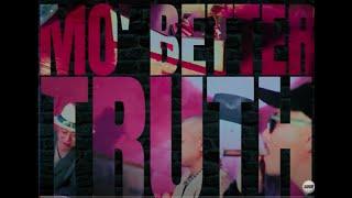 MO' BETTER TRUTH - BAKU, BLAHRMY, Keyco (Official MV)