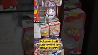 Pokemon Stuff at Mastermind Toys, Oakville North #Pokemon #pokemontcg