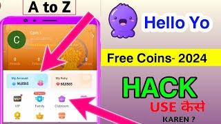 How to Get Hello yo App Free Diamonds || hello yo free diamonds - 2024