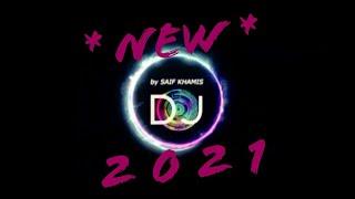 DABKE 2021 - New دبكه جديد Neu Jdid  |  DJ by SAIF KHAMIS
