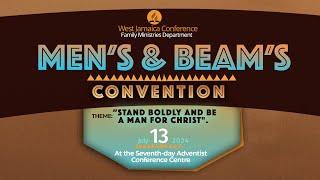 Men & Beams  Convention 2024 || OWE || Evening  Session || Sabbath, July 13, 2024