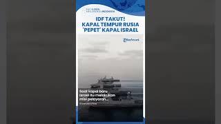 Kapal Tempur Rusia Mata matai Kapal Selam Israel, IDF Was was Data Intelijennya Bakal Dicuri