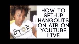 How to Setup Hangouts on Air from Youtube Live