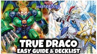 TRUE DRACO | EASY GUIDE & DECKLIST! (MASTER PEACE is BACK)