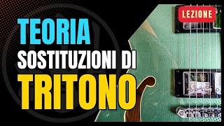 LEZIONE - Sostituzioni di tritono un sistema facile per capirle | di Vince Carpentieri