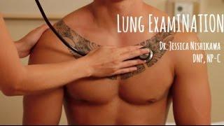 Lung Examination - Jessica Nishikawa