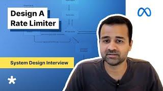 System Design Mock Interview: Design a Rate Limiter (with Meta Engineering Manager)