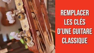 Changer les clés d'une guitare classique