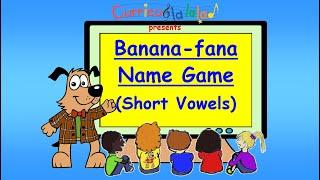 Banana-fana Short Vowels Song