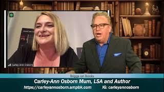 From Essex, UK Mum, LSA and Author Carley-Ann Osborn featured on the talk show Briggs on Books