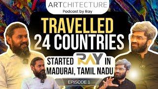 An Inspiring Story from Madurai- Mr.Rengarajan | | Artchitecture Podcast | Ep 1