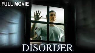 Disorder (2006). Full horror movie.