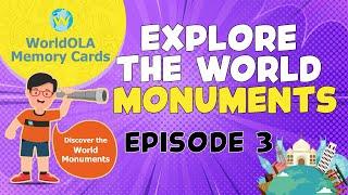 Ep3 |  Discover the World Monuments  |  WorldOLA memory Cards |  Learn while playing | NAC | Chang2e