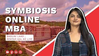 Symbiosis Online MBA : Badlav Laao , Behtar kal ke liye | SSODL | Online MBA |